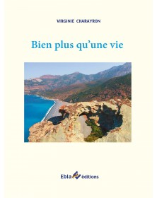 Bien plus qu'une vie