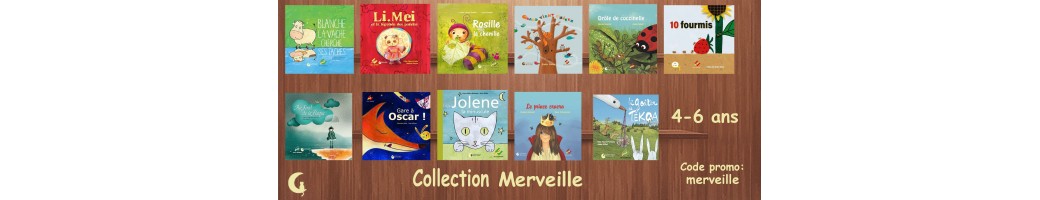 Collection "Merveille"
